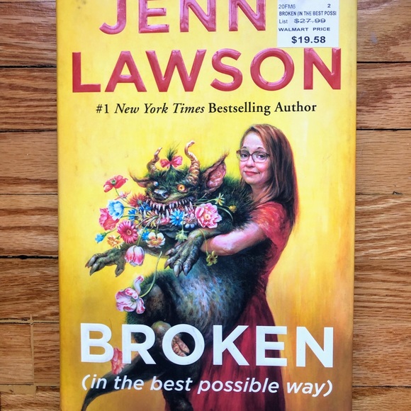 Broken (In The Best Possible Way) by Jenny Lawson - Picture 2 of 4